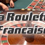 La Roulette Francaise