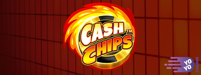 Yoyo Casino transforma fichas em prêmios no slot Cash Chips Caça Níquel