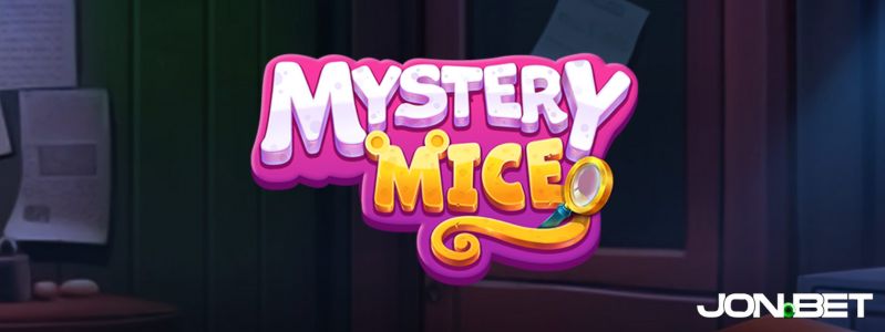 Jonbet apresenta investigação animada no Mystery Mice Caça Níquel